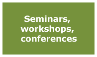 Seminars, workshops, conferences