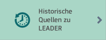 Historische Quellen zu LEADER
